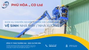 Vệ Sinh Nhà Máy, Nhà Xưởng, Nhà Kho Tại Vũng Tàu, Phú Mỹ